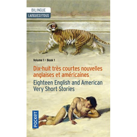 18 English and American Very Short Stories - 18 très courtes nouvelles anglaises et américaines