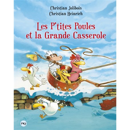 Les P'tites Poules et la Grande Casserole - tome 12