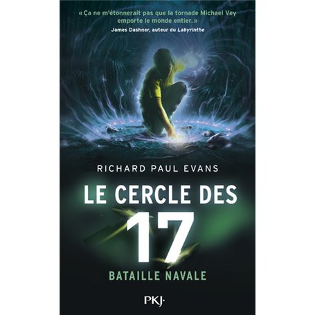 Le cercle des 17 - tome 3 Bataille navale