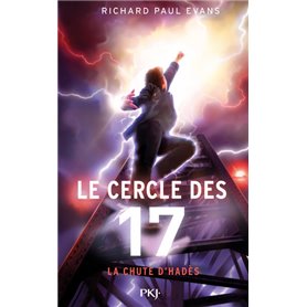 Le cercle des 17 - tome 6 La chute d'Hadès