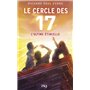 Le cercle des 17 - tome 7 L'ultime étincelle