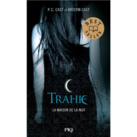 La Maison de la Nuit - tome 2 Trahie