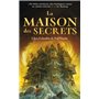 La Maison des Secrets - tome 1