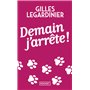 Demain, j'arrête !