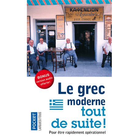 Le grec moderne tout de suite !