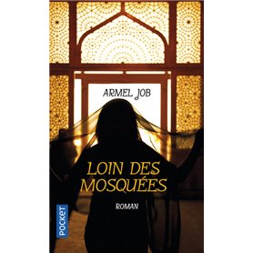 Loin des mosquées