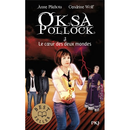 Oksa Pollock - tome 3 Le coeur des deux mondes