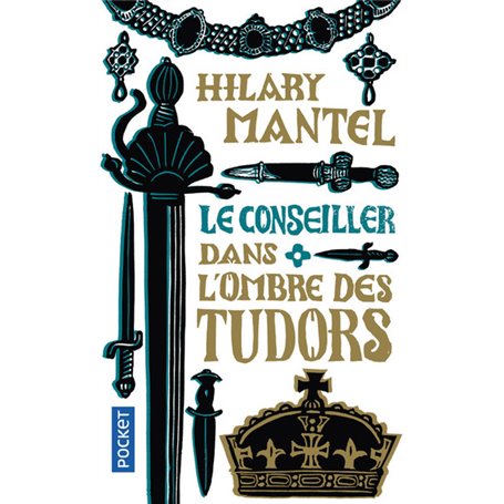 Le Conseiller - tome 1 Dans l'ombre des Tudors