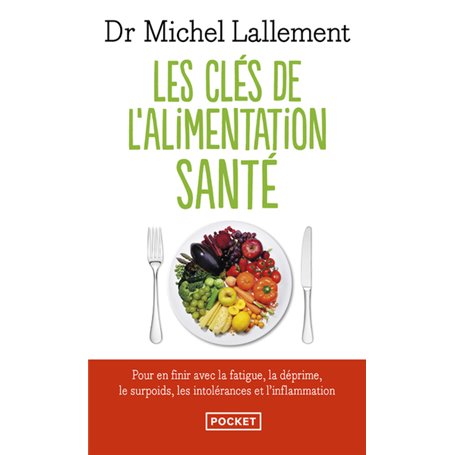 Les clés de l'alimentation santé