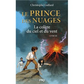 Le Prince des Nuages - tome 3 La colère du ciel et du vent