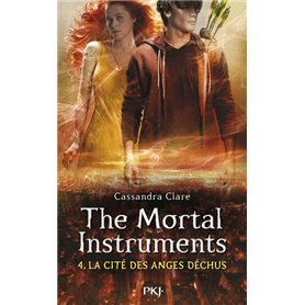 The Mortal Instruments - tome 4 La cité des Anges déchus