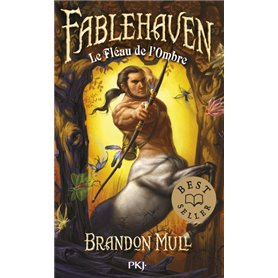 Fablehaven - tome 3 Le Fléau de l'Ombre