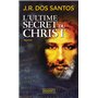 L'Ultime secret du Christ