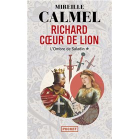 Richard Coeur de lion - tome 1 L'Ombre de Saladin