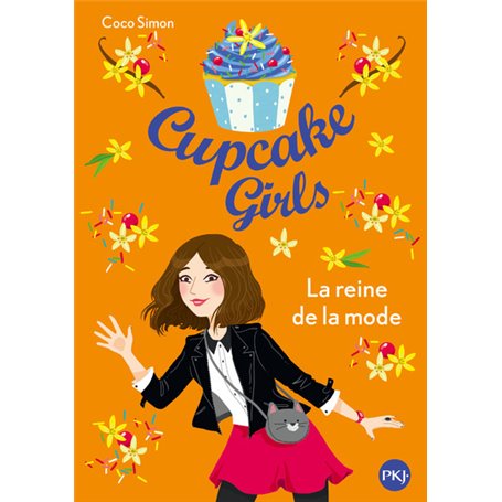 Cupcake Girls - tome 2 La reine de la mode