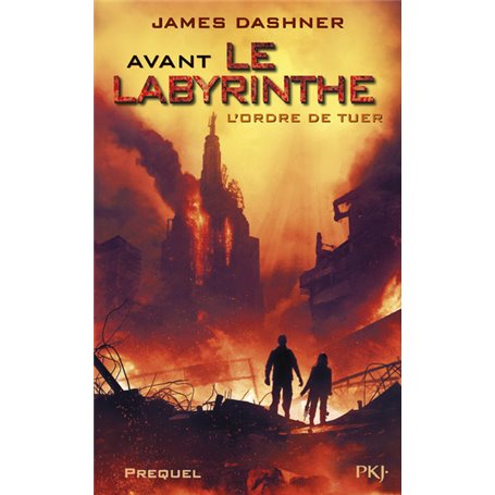 L'Epreuve - Avant le Labyrinthe L'ordre de tuer (prequel)