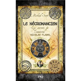 Les secrets de l'immortel Nicolas Flamel - tome 4 Le nécromancien