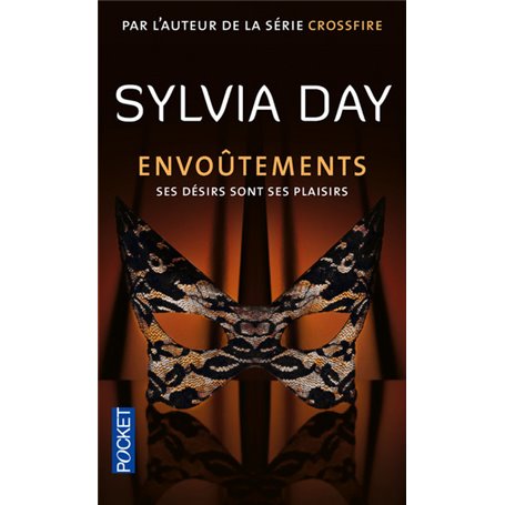 Envoûtements - Ses désirs sont ses plaisirs
