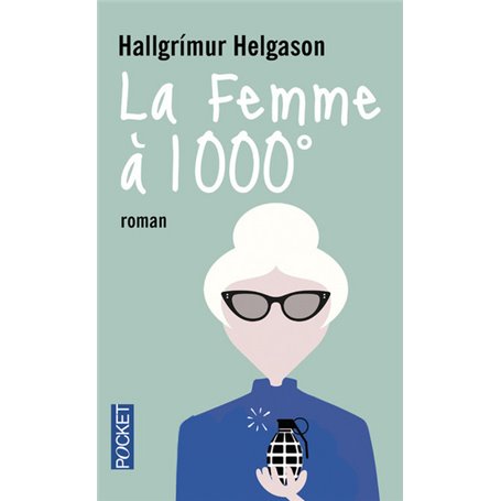 La Femme à 1000°