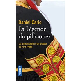 La Légende du pilhaouer