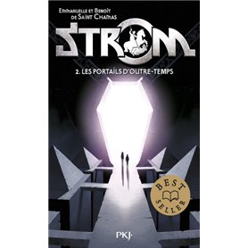 Strom - tome 2 Les portails d'outre-temps