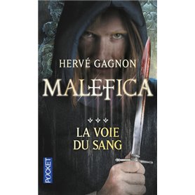 Malefica - tome 3 La voix du sang