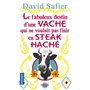 Le fabuleux destin d'une vache qui ne voulait pas finir en steack haché