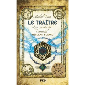 Les secrets de l'immortel Nicolas Flamel - tome 5 Le traître