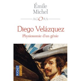 Diego Velázquez - Physionomie d'un génie