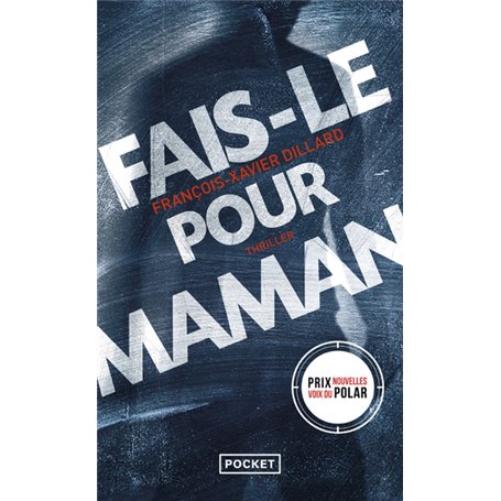 Fais-le pour maman