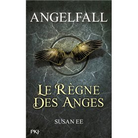 Angelfall - tome 2 Le Règne des anges