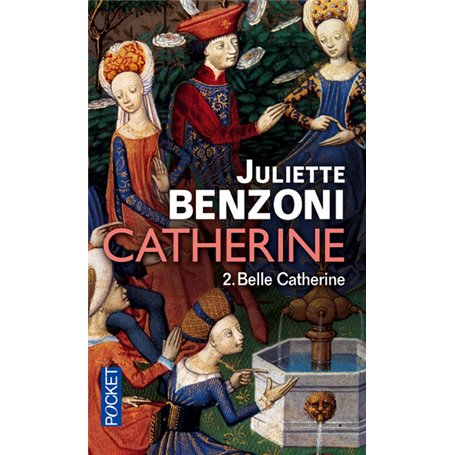 Catherine - tome 2 Belle Catherine