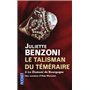 Le Talisman du Téméraire - tome 2 Le Diamant de Bourgogne