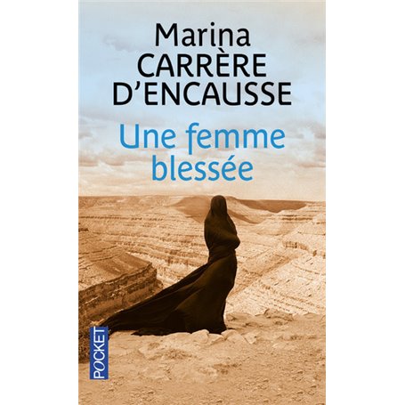 Une femme blessée