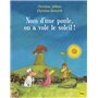 Nom d'une poule, on a volé le soleil ! - tome 4