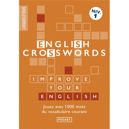 English Crosswords / Mots croisés en anglais niveau 1 2ed