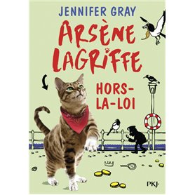 Arsène Lagriffe - tome 1 Hors-la-loi