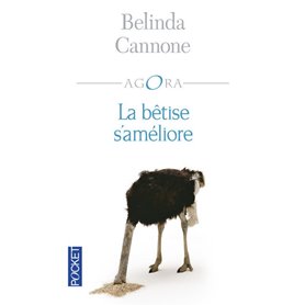 La bêtise s'améliore