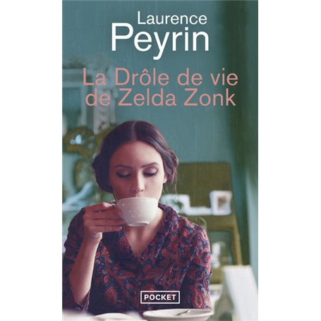 La Drôle de vie de Zelda Zonk