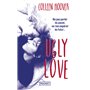 Ugly Love
