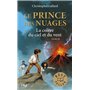 Le Prince des Nuages - tome 3 La colère du ciel et du vent