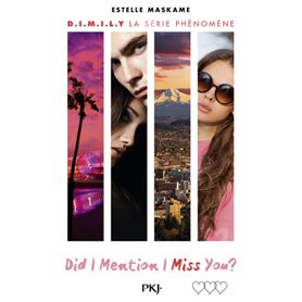 Did I Mention I Miss You ? - tome 3