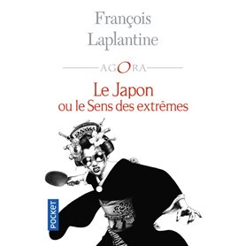 Le Japon ou le sens des extrêmes