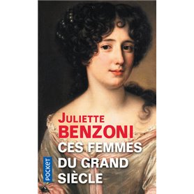 Ces femmes du Grand Siècle