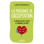 La Puissance de l'acceptation