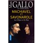 Machiavel et Savonarole - La glace et le Feu