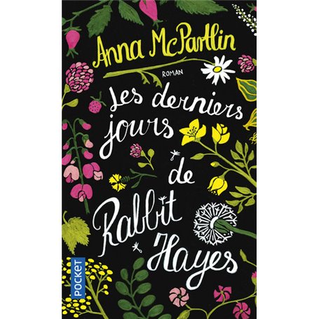 Les derniers jours de Rabbit Hayes