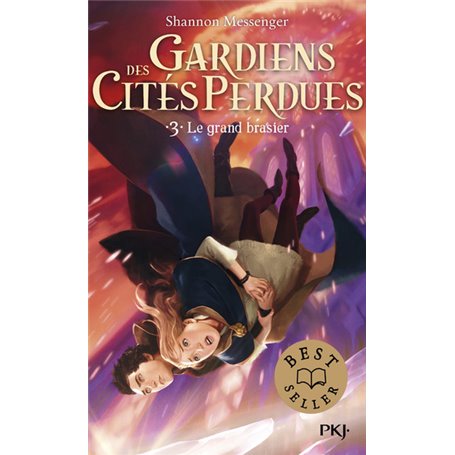 Gardiens des cités perdues - tome 3 Le grand brasier