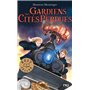 Gardiens des cités perdues - tome 1