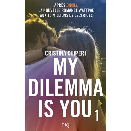 My Dilemma is You - tome 1